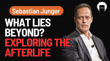 Facing the Unknown: Sebastian Junger on Near-Death Experiences and the Afterlife #podcast