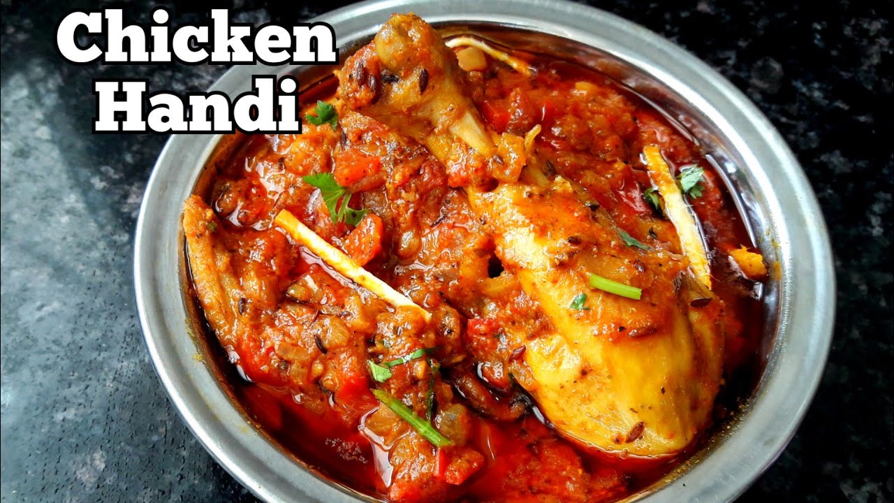 Chicken Handi Restaurant Style || Handi Chicken Recipe || Chicken Curry