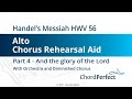 Handels messiah part 4  and the glory of the lord  alto chorus rehearsal aid