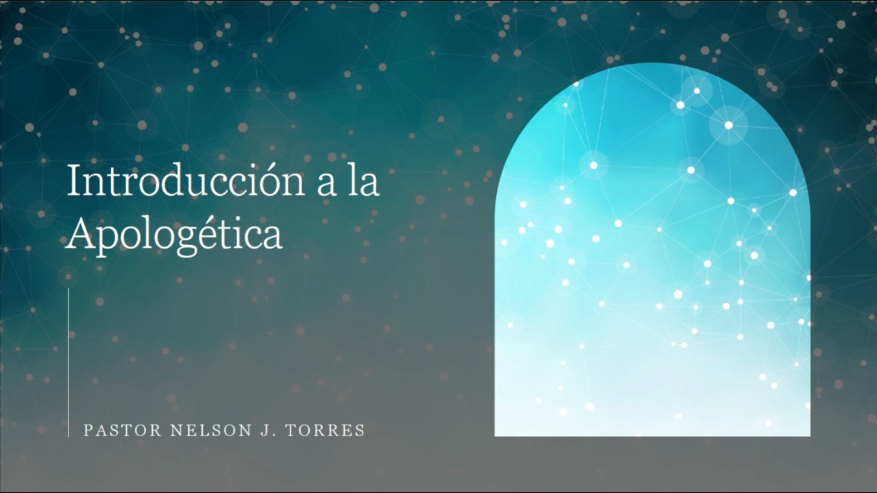 Introducción a la Apologética.