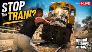 I Tried to STOP a TRAIN in GTA 5… 😱🚆 | LIVE #gta5 #gtav #gaming