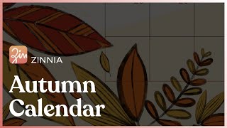 Create an Autumn Calendar Zinnia Journal