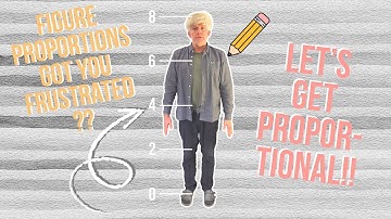 Figure Proportions Got You Frustrated? Let