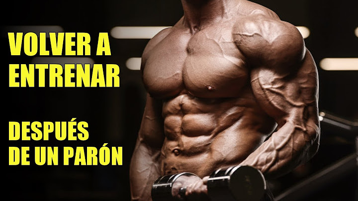 Cómo volver a entrenar despues de mucho tiempo | Vuelta al Gym | Como entrenar después de un parón