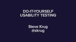 Do-It-Yourself Usability Testing with Steve Krug 