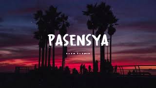 Pasensya - Mac Mafia Lyrics