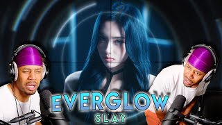 EVERGLOW (에버글로우) - SLAY MV REACTION!