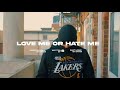 Sfz  love me or hate me official visuals