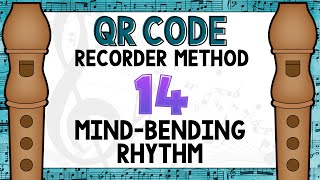 QR Code Recorder Method- Mind Bending Rhythm #14