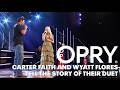 Carter Faith and Wyatt Flores Tell The Story of How Their Duet Came To Be | Stories Behind The Songs