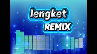 Lengket Remix  Jerry Beat 