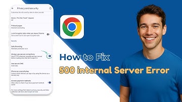 How To FIX 500 Internal Server Error Google Chrome Android (2025 Guide!)