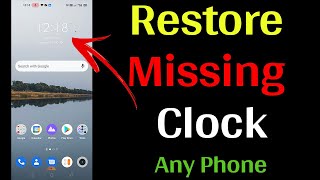 How to restore missing clock on Android Phone | clock not showing on lock screen android screenshot 3