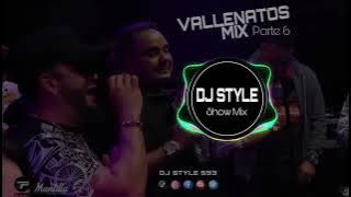 Vallenatos Romanticos Mix Parte 6 Dj STYLE