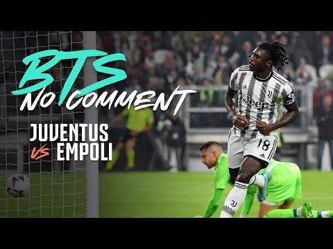 Behind The Scenes Juventus 4-0 Empoli | No Comment