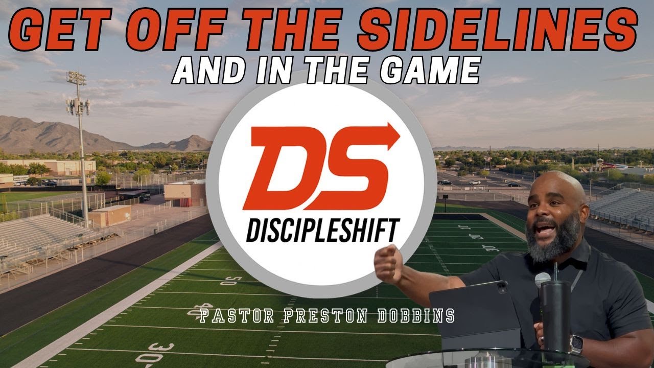 DISCIPLESHIFT || 1 | Pastor Preston Dobbins