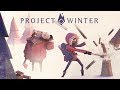 Project Winter: Первые катки с Бандой #1/4