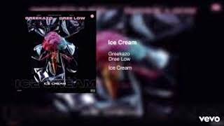 Greekazo x Dree Low - ICE CREAM (Bass Boosted)