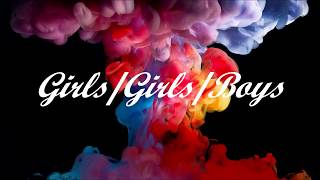 Panic! At The Disco - Girls/Girls/Boys - Lyrics