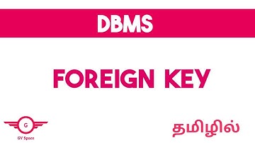 Foreign Key in DBMS in Tamil || gvspace