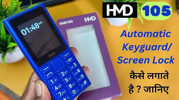 How to Set Automatic Keyguard / Screen Lock in HMD 105 | HMD 105 phone keyguard /Screen Lock Setting