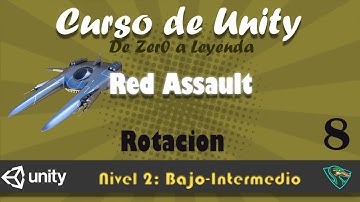 Curso Unity (Nivel Bajo-Intermedio) - Clase 8: Rotación