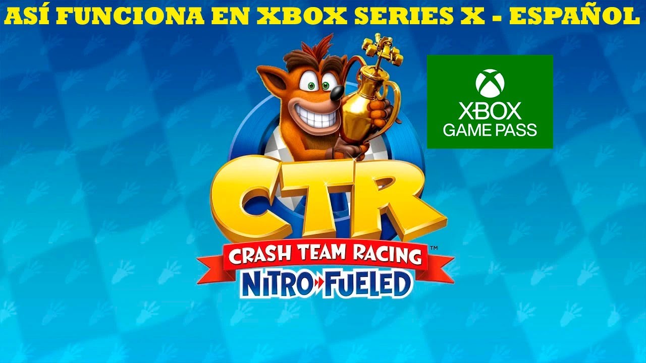 Crash Team Racing Nitro Fueled | Así funciona en XBOX SERIES X - XBOX ...