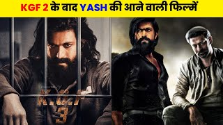 Yash All Upcoming Movies 2022-2023 | Rocking Star Upcoming Films List | Kgf 3 To Yash 19