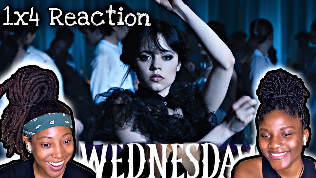 Wednesday 1x4 Reaction “Woe What a Night”
