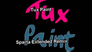Tux Paint (Sparta Extended Remix)
