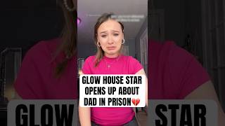 Glow House Star Gianna Opens Up About Dad In Prison #shorts #glowhouse #glowhousegianna