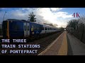 PONTEFRACT’s Three Train Stations