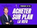 ACHETER SUR PLAN - LA VENTE EN L'ETAT FUTUR D'ACHEVEMENT