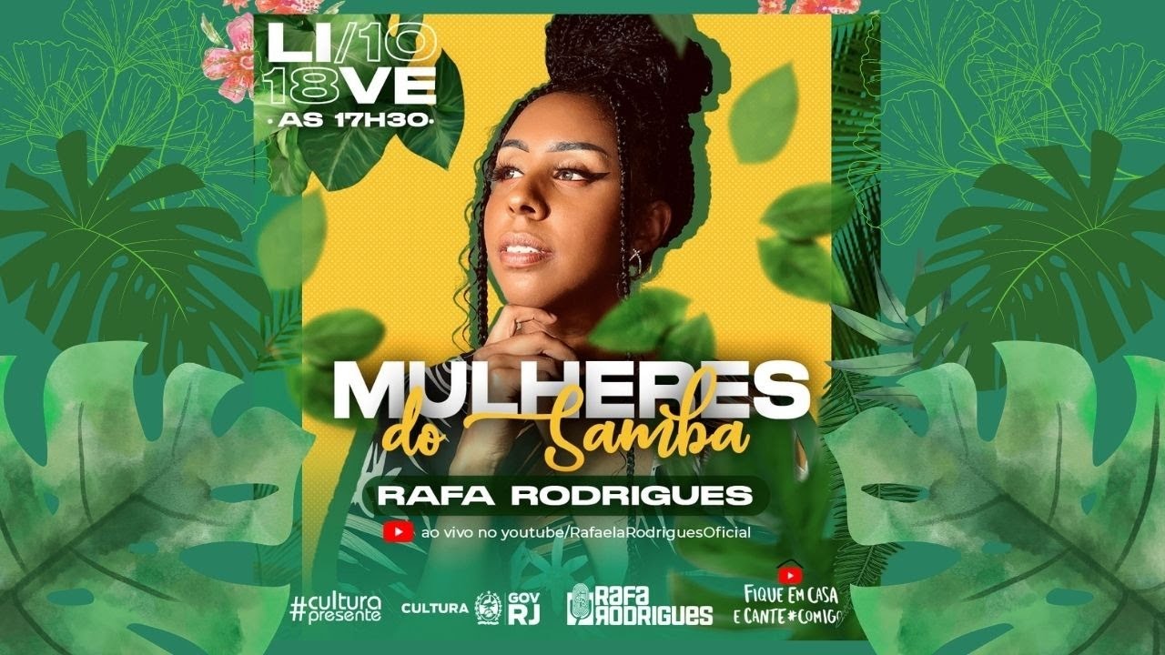 Live Rafa Rodrigues - Mulheres do Samba #culturanasredes - YouTube