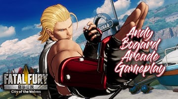 Fatal Fury: City of the Wolves Andy Bogard Arcade Gameplay
