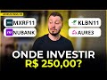 CONSTRUINDO UMA CARTEIRA DE INVESTIMENTOS COMEÇANDO COM R$ 250,00 | ADEUS INSS #03