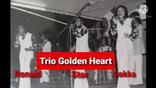 TRIO GOLDEN HEART : Jagal Hoda Dohot Kol