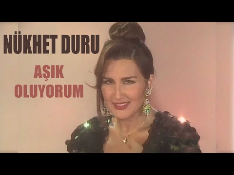 Nükhet Duru - Aşık Oluyorum