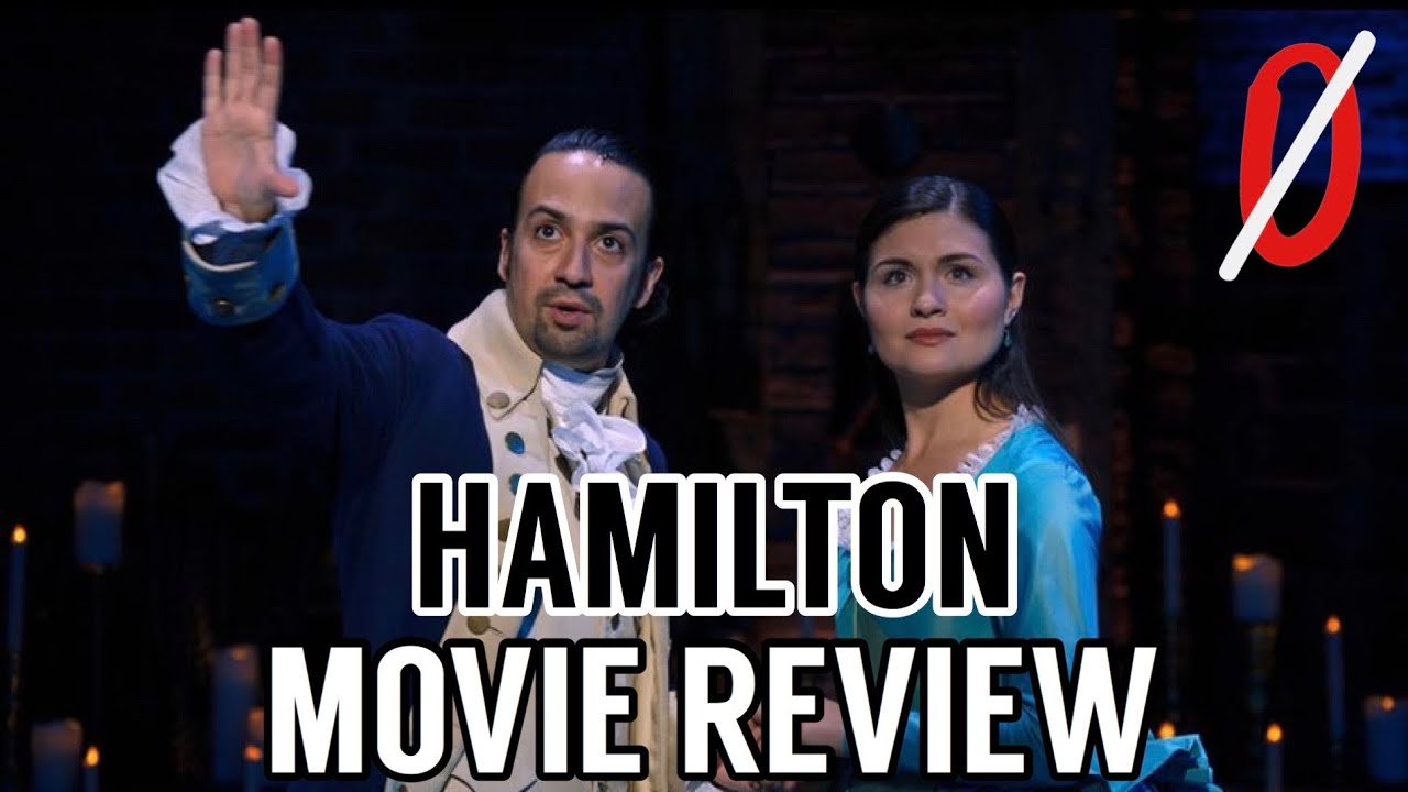 Hamilton - Movie Review