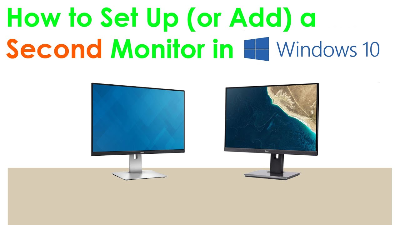 how-to-set-up-a-second-monitor-in-windows-10-youtube