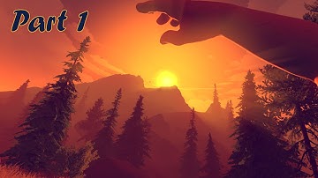 Firewatch - Interesting Moments, Fireworks Gameplay - Part 1 - No Commentary