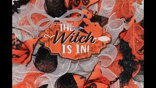 Super Easy / The witch is in Halloween Wreath / 2022/ Deco Mesh / Halloween Decor