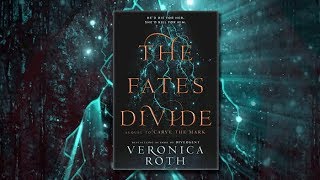 THE FATES DIVIDE by Veronica Roth | Official Book Teaser Trailer | Carve the Mark series