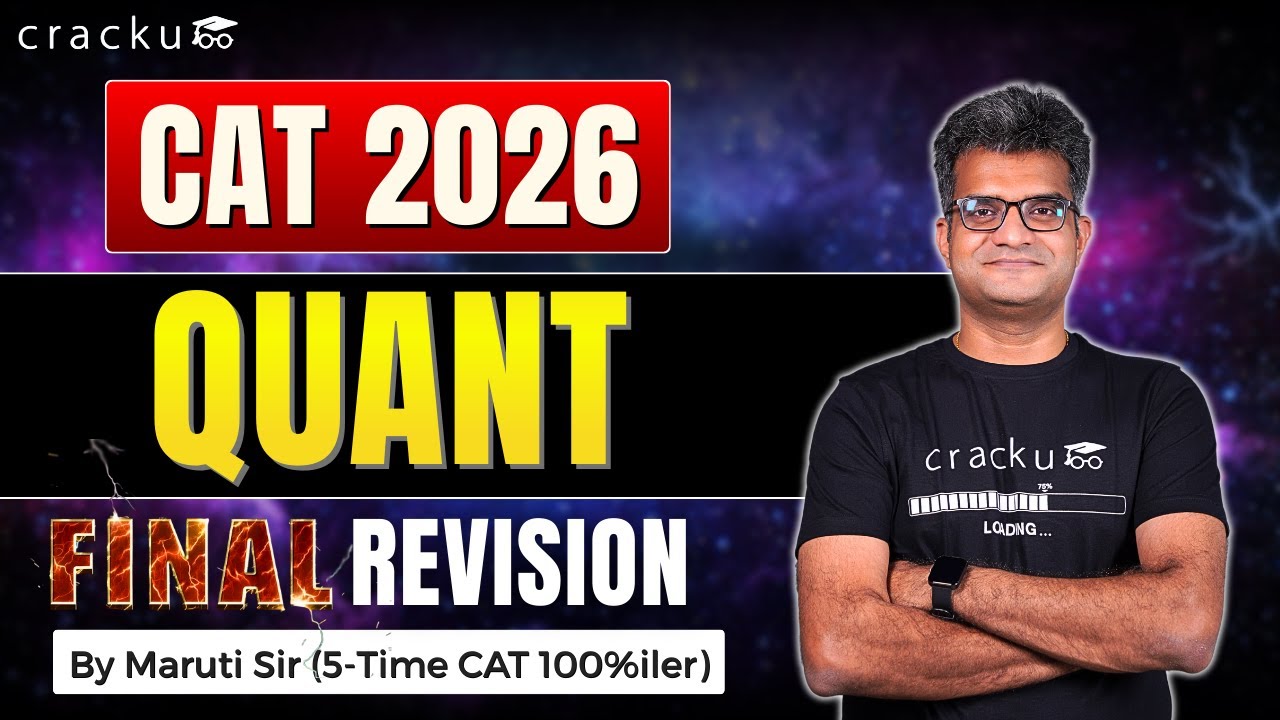 CAT 2026 Quant Complete Revision by Maruti Sir & Sayali Ma'am | CAT Quant Final Marathon