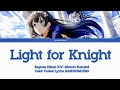 [RevStarlight VA] Light for Knight | Mimori Suzuko |Color Coded Lyrics KAN/ROM/ENG