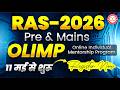 RAS 2026 OLIMP Batch Launch 🚀 | Online Individual Mentorship Program | Answer Writing + Guidance