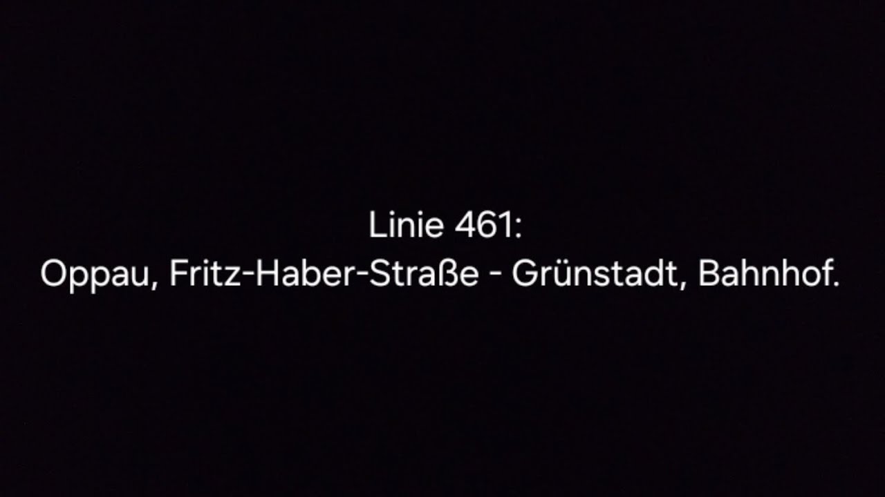 Linie 461: Oppau, Fritz-Haber-Straße - Grünstadt, Bahnhof. 