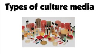 Types of culture media | microbiology |@thestreamofknowledge