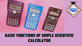 Scientific Calculator Tutorial | Part 2