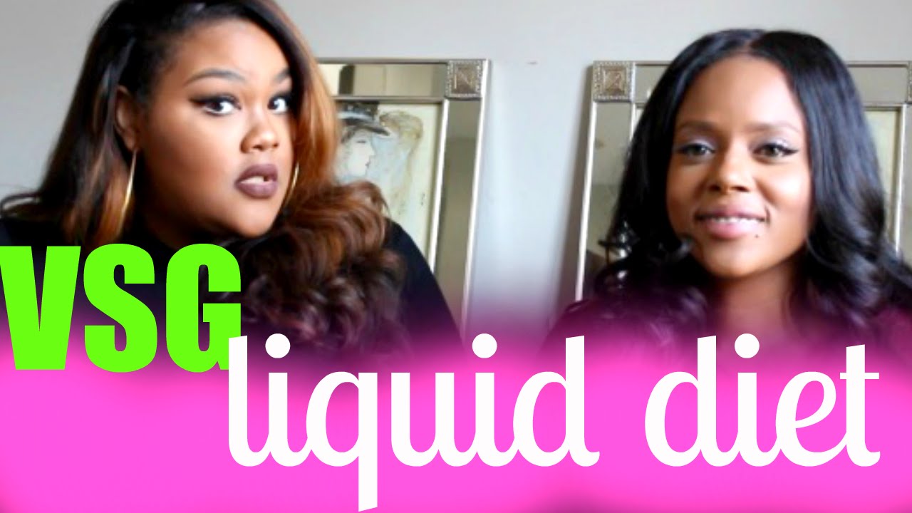 VSG Liquid Diet YouTube